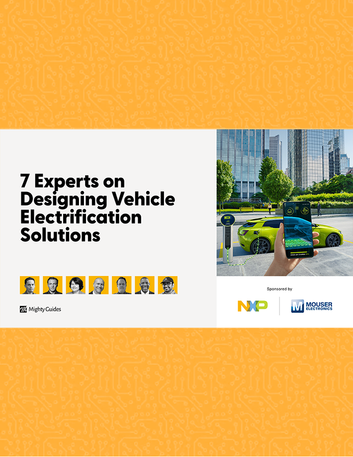 7 Experts on Designing Vehicle Electrification Solutions